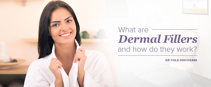 What are Dermal Fillers and How do they Work?